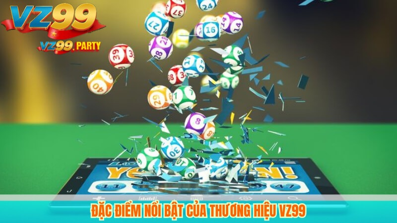 THƯƠNG HIỆU VZ99 1 Đặc điểm nổi bật của thương hiệu VZ99